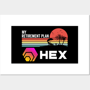 Vintage HEX Coin My Retirement Plan Crypto Token Cryptocurrency Wallet HODL Birthday Gift For Men Women Posters and Art